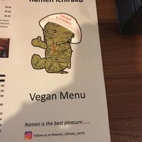 Separate Vegan menu offered as soon as you sit down No need to ask for it.  at Ramen Ichiraku in Perth