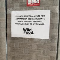 TEMPORARILY
CLOSED DUE TO
RESTAURANT
ADAPTATION
AND STAFF VACATIONS.
WE RETURN ON
SEPTEMBER 1ST.  at Wild Food in Granada