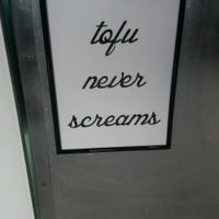 tofu never screams.  at Vegan 365 Kitchen in Skopje