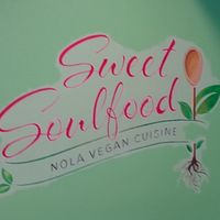 Sign at Sweet Soulfood in New Orleans