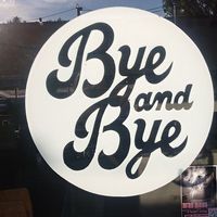 at The Bye and Bye in Portland