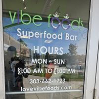 Hours at Vibe Foods in Lone Tree