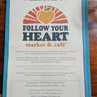 Our kitchen is now 100% vegan. at Follow Your Heart Market & Cafe in Canoga Park