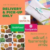 Due to COVID-19 we only deliver and takeaway. at Samata in Chiang Mai