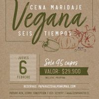 Cena de Maridaje en Cerro Concepción IL PAPARAZZO at Il Paparazzo in Valparaiso