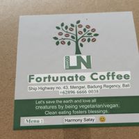 Cute message  at LN Fortunate Coffee in Mengwi