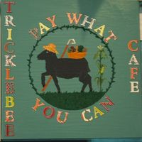 Their logo - pay what you can  at Tricklebee Cafe in Milwaukee
