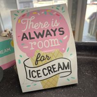 Always  at The Great Escape Ice Cream Parlor in Watkins Glen