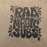 Rad magic logo at Rad Magic Subs in Portland