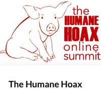 The Humane Hoax  at Compassionate Living in Santa Rosa