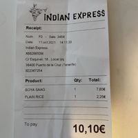 I got soy chunks saag (madras level heat) and plain rice. It made for two meals for me.  at Indian Express in Tenerife