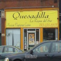  at Quesadilla La Reina Del Sur in Chicago