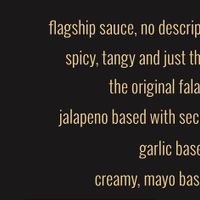 Red, Mazbout, and Garlic sauces are labeled vegan   at Falafel Inc - Tysons Corner in Tysons Corner