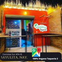 Nueva sucursal en Sayulita   at 100% Vegana Taqueria in Puerto Vallarta
