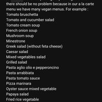 Vegan options emailed back to me from the restaurant. They clearly don't understand vegan very well, but it is great to see that there is a fair of vegetarian options, some which c at Oasis Restaurant at Thai Garden Resort in Pattaya