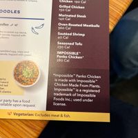 Seasoned tofu & Impossible Panko Chicken   at Noodles & Company in Champaign