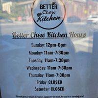 Hours at Better Chew Kitchen - Vallejo in Vallejo