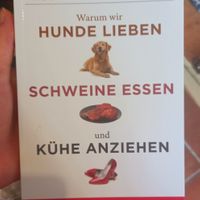 warum wir hunde lieben, schweine essen und kühe anziehen (melanie joy) at Ventil Verlagsbuchhandlung in Berlin