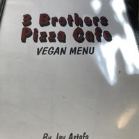 Full, separate vegan menu  at 3 Brothers Pizza Cafe in Farmingdale