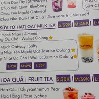I think only the oatmilk tea and fruit tea is vegan. at Oatway - Trà Sữa & Sữa Chua Yến Mạch - Cửa Nam in Hanoi