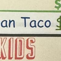 On the menu in the taco section right above the Kids section.
 at Taqueria Los Tres Figgies 2 in Ocean Shores