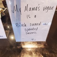  at My Mama's Vegan   in Baltimore