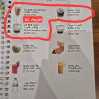 Those three drinks are not vegan, they are prepared with cow milk. at Sadi Vegan House in Da Nang