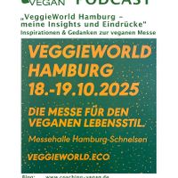 Ich war auf der VeggieWorld in Hamburg. Die Messe war sehr gut besucht.

🎙️ Podcast: „Coaching vegan: Ernährung - Mindset - Lifestyle“

🎧 Überall zu hören, wo es at Coaching-vegan in Hamburg