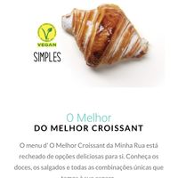   at O Melhor Croissant da Minha Rua  in Estepona