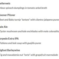 This was a special event Dos Perros hosted in 2015 - a beer pairing dinner where the menu was 100% vegan.  They do beer pairing dinners a few times per year and some of the events are fully vegan like this one. The food is always creative and delicious.   at Dos Perros in Durham
