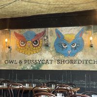   at Owl & Pussycat in London