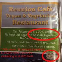 As per previous pic, '100% vegan' & 'No animals ingredient' claims seem misleading.  at Reunion Cafe Luang Prabang in Luang Prabang