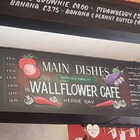 Signage at The Wallflower Cafe in Herne Bay