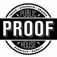  at Proof Public House in Honolulu