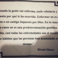 "When people fall ill, they tend to rebel and ask why it happened to him. Illness is not a test or a punishment imposed by God. In most cases it is not a genetic predetermination. Instead, almost all diseases They are the result of the habits that people have accumulated over time. " Hiromi Shinya at BioXoco in Barcelona