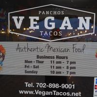 Updated hours (photo on June 29, 2021). at Pancho's Vegan Cantina in Las Vegas
