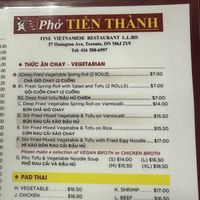 Vegetarian menu. Most are vegan. (F) is vegetarian, not vegan due to egg noodle  at Pho Tien Thanh in Toronto