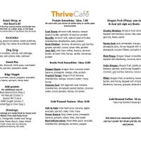 The menu offers healthy food in a hurry. Most items are inherently vegan, with non-vegan additions costing extra. at Thrive Cafe in Loves Park