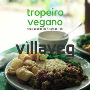 Villaveg Tropeiro Veg at Villaveg Cozinha Natural in Belo Horizonte