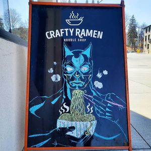 Awesome sign for Crafty Ramen. at Crafty Ramen in Guelph