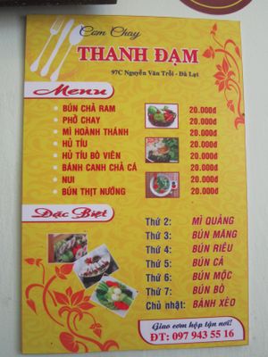 There is a much larger selection of food available than what is shown on the menu at Com Chay Thanh Dam in Da Lat
