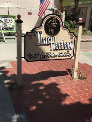 Thai Hachapi Sign out front  at Thai Hachapi  in Tehachapi