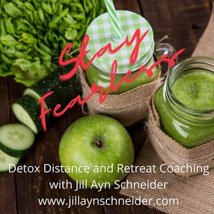 Being Fearless is the only way to be. at Circle of Life Holistic Life Coaching in Burnsville