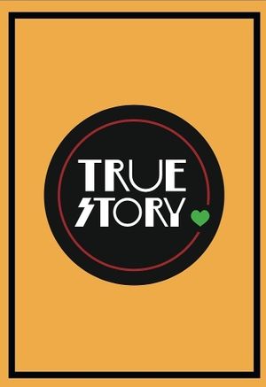 True Story. at True Story in York