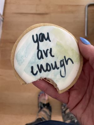 You are enough  at Sea Salt & Cinnamon in Muncie