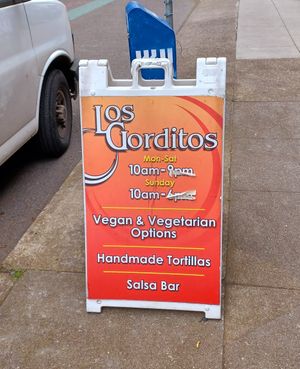 Sandwich board at Los Gorditos - SE Division & 50th in Portland