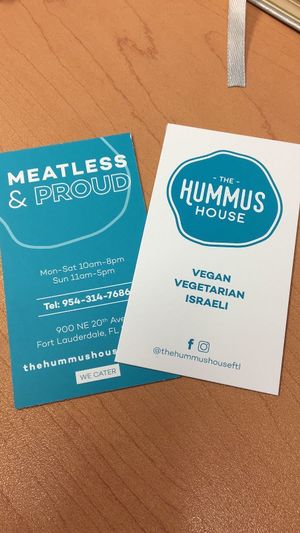 We Are MEATLESS AND PROUD   at The Hummus House in Fort Lauderdale