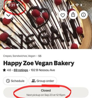 Always closed!  at Happy Zoe Vegan Bakery in Brooklyn