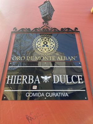 Signage at Hierba Dulce in Oaxaca