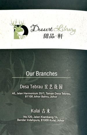 Outlet Locations  at Dessert Library in Johor Bahru